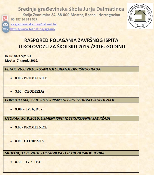 RASPORED POLAGANJA ZAVRŠNOG ISPITA 2016